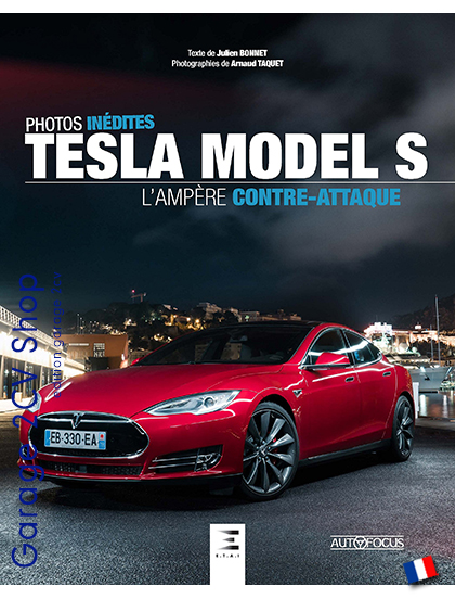 Tesla Model S: L\'ampÃƒÂ¨re contre-attaque
